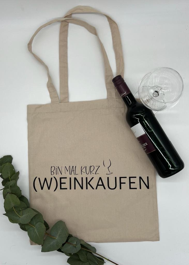 Stofftasche | Bin mal kurz (W)einkaufen